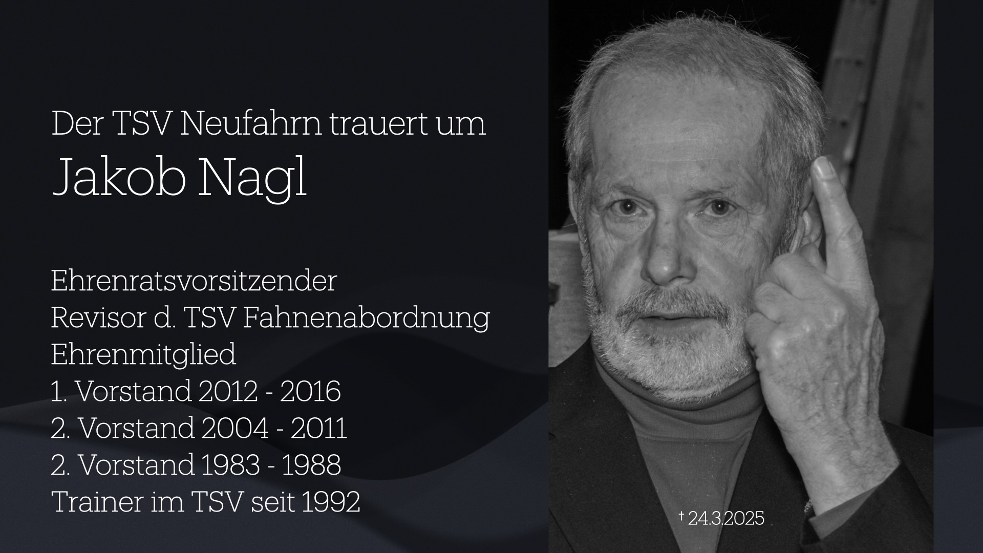 Der TSV Neufahrn trauert um Jakob Nagl 